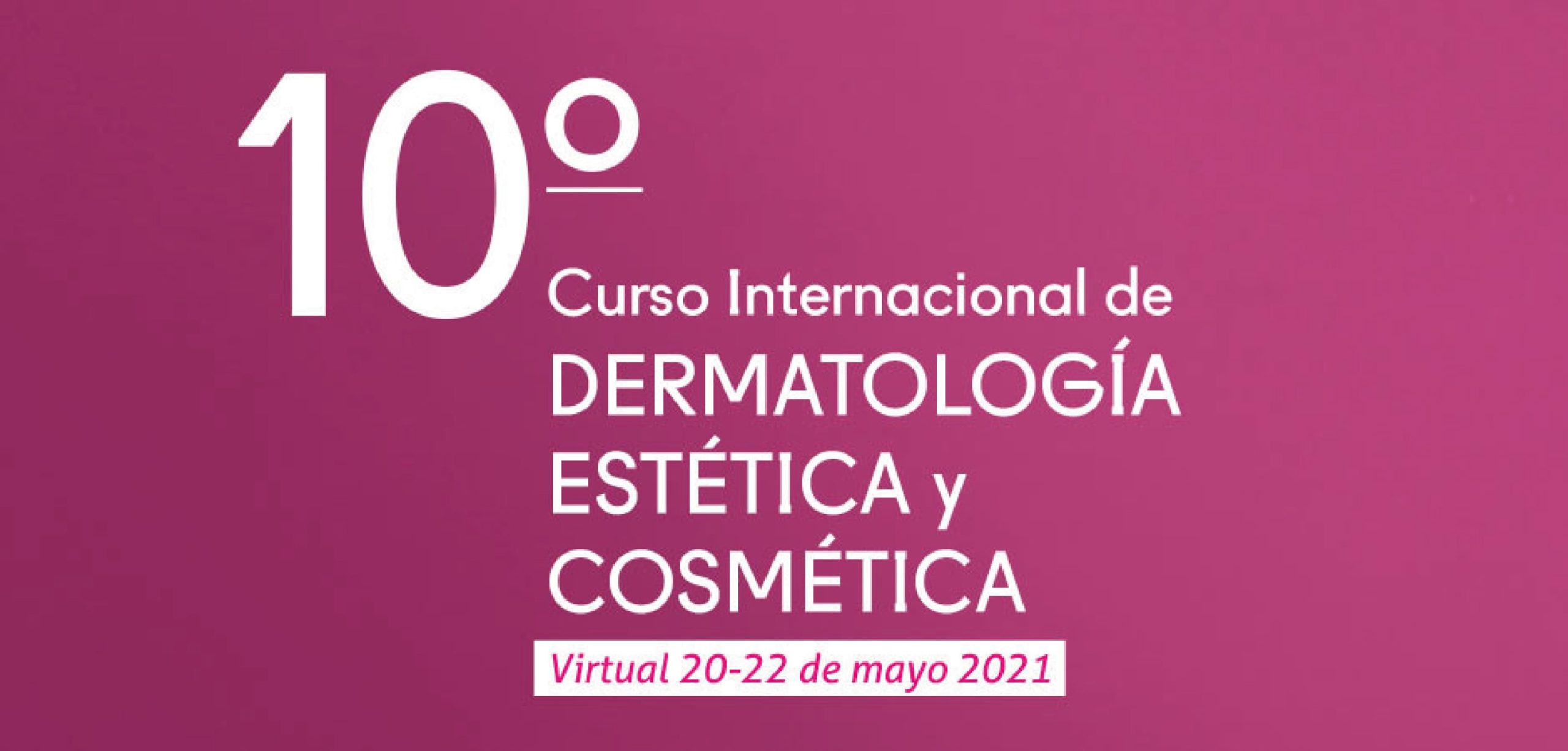 Alma Médica patrocinador de plata del 10º Curso Internacional de Dermatología Estética y Cosmética (virtual).