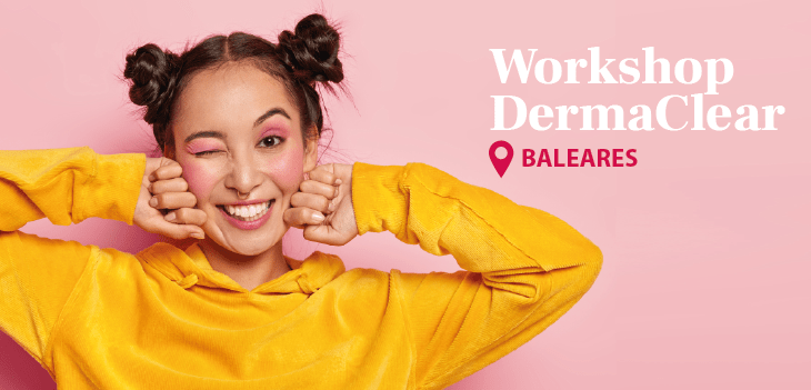 Workshop Dermaclear en Palma de Mallorca